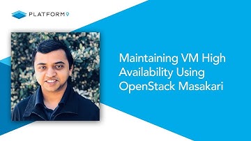 Maintaining VM High Availability Using OpenStack Masakari