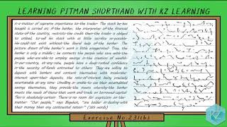 Pitman Shorthand - Exercise No.231 Dictation (70 WPM) - KZ Learning