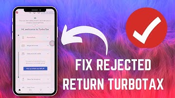 How to Fix a Rejected Tax Return on TurboTax: Step-by-Step Guide to Resubmission - 2025