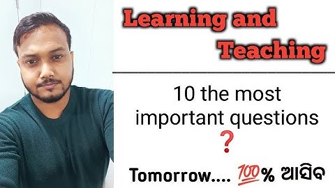 Last 10 the most important questions on LEARNING AND TEACHING || 2nd Semester ✅