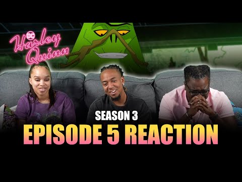 It's a Swamp Thing | Harley Quinn S3 Ep 5 Reaction