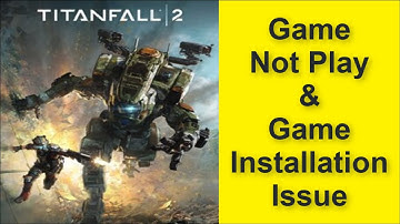 How to Fix Titanfall 2 Game Not Play Issue, Game Installation Issue 2025