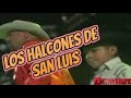 Halcones de San Luis “ Mis Otros Hijos”