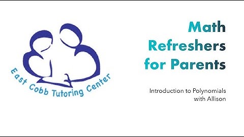 Parent Refresher Video on identifying and classifying Polynomials.