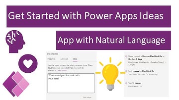 Get Started with Power Apps Ideas - Build Power Apps with Natural Language
