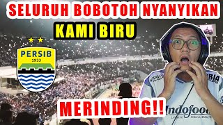 🇲🇾 🇮🇩 REACTION | Merinding! Seluruh Bobotoh Menyanyikan Chant Anthem KAMI BIRU! (PERSIB X PERSIJA)