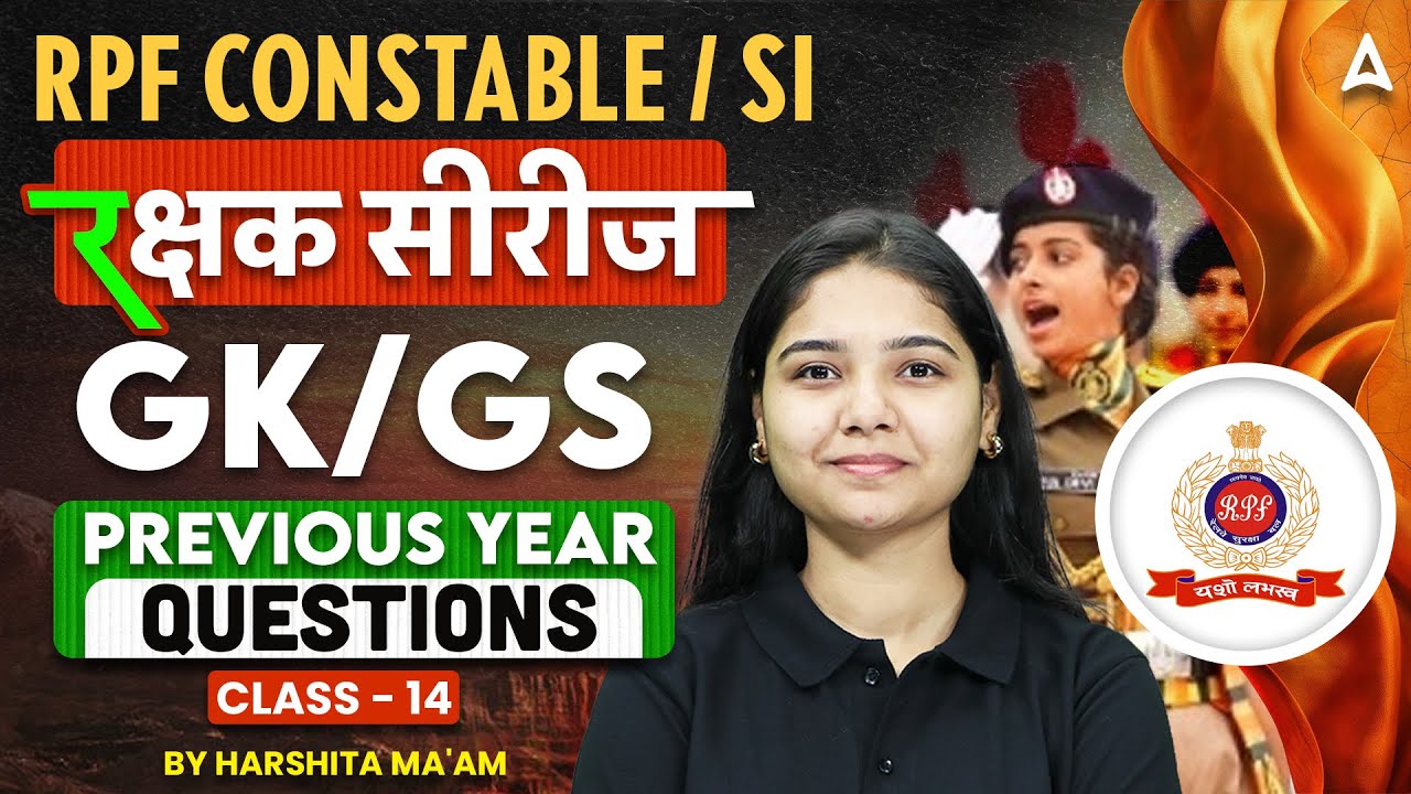 RPF SI Constable 2025 | RPF SI Constable GK GS Previous Year Questions Paper | By Harshita Mam