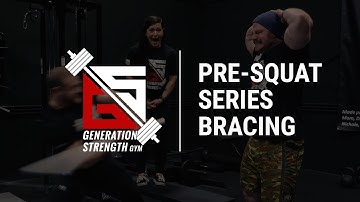 Pre Squat Series: Bracing