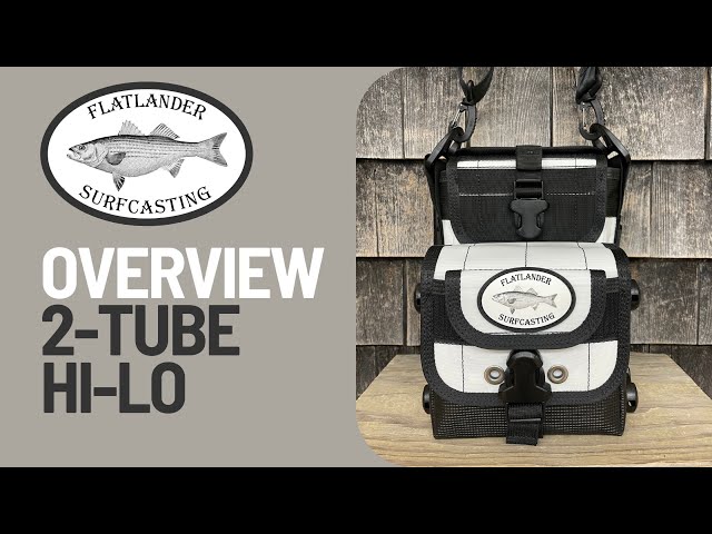 Flatlander Surfcasting Overview: 2-Tube Hi-Lo Bag 