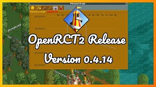 OpenRCT2 Release Version 0.4.14 - Additions, changes and fixes!