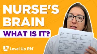 What is a Nurse's Brain? Nurse's Brain, Part 1 | @LevelUpRN