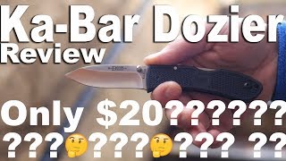 Ka Bar Dozier Review.  A Great $20 Compact Every Day Carry Knife.