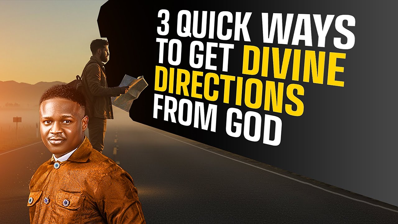 3 Quick Ways to Get Divine Directions From God | Joshua Generation ...
