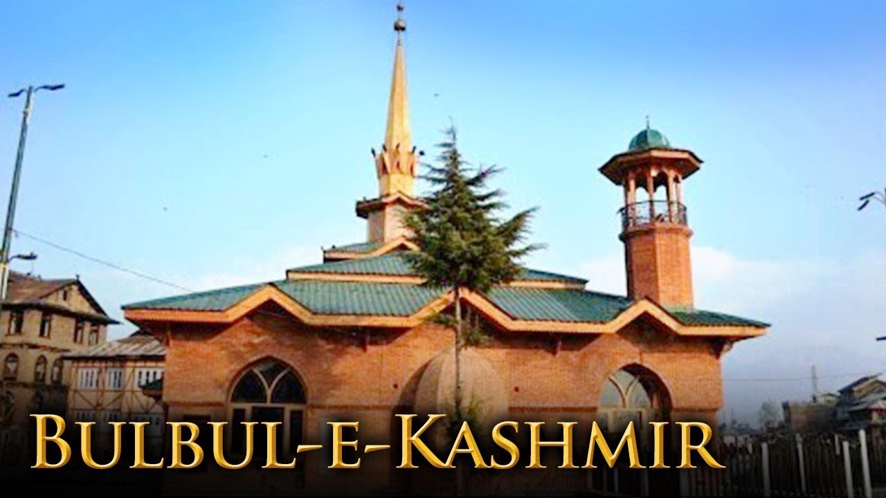 Hazrat Bulbul Shah Dargah Srinagar Kashmir  Bulbul e Kashmir  Ziyarat  History