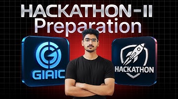 Hackathon-II Preparation & Guidance