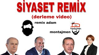 Siyasi Liderler Remix-Si̇yaset Remi̇x Derleme En Iyi Videolar Remix Adam, Montajmen
