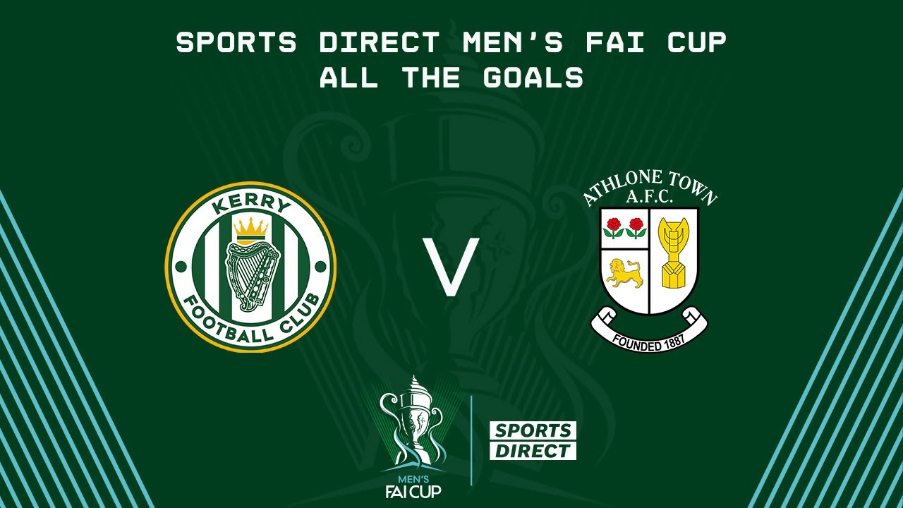 Kerry 2-1 Athlone Town (AET) | GOALS | Sports Direct Men's FAI Cup Second Round
