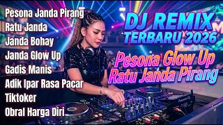 PESONA GLOW UP RATU JANDA PIRANG DJ REMIX TERBARU 2026🔥DJ FUNKOT BASS JEDAG JEDUG | VIRAL TIKTOK