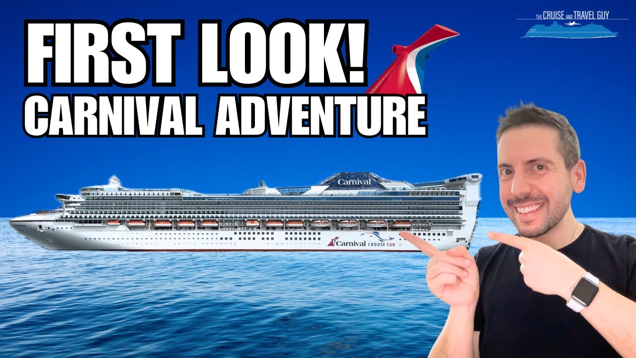 Onboard “NEW” Carnival Adventure! What’s Changed?
