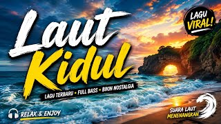 Laut Kidul Lagu Terbaru 2026 Musik Santai Pemandangan Pantai Selatan Relaxing Ocean Music