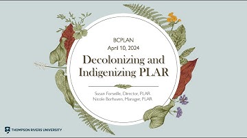 Decolonizing and indigenizing PLAR