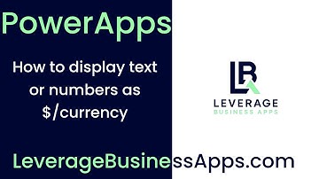 Formatting Numbers as Currency in Your Microsoft PowerApps 💵