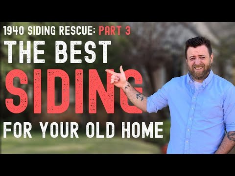 The Best Siding for Old Homes/ 1940's Siding Rescue/ Old Home Rescue
