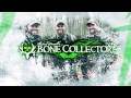 Bone Collector | Our Mission