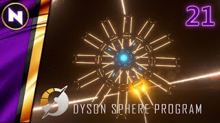 Starting the Dyson Sphere | #21 | Dyson Sphere Program | Lets Play/Walkthrough