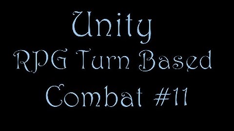 Unity C# - RPG Turn Based Combat - Part 11 - Enter Combat
