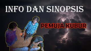 Info dan Sinopsis Telefilem Pemuja Kubur