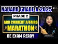 NABARD Grade A ARD Current Affairs Marathon 2025 | NABARD Assistant Manager Phase 2 Revision