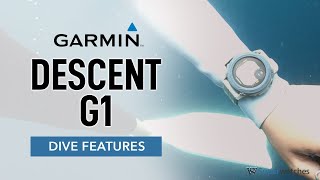 Garmin Descent G1 - Dive Features