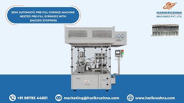 Semi-Automatic Pre-Fill Syringe Machine Nested Pre-Fill Syringes with Bagged Stoppers | HMPL Sterile
