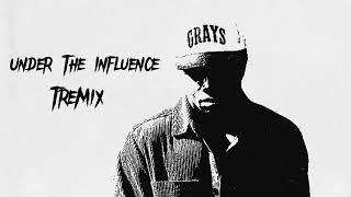 Chris Brown - Under The Influence (TreMix)