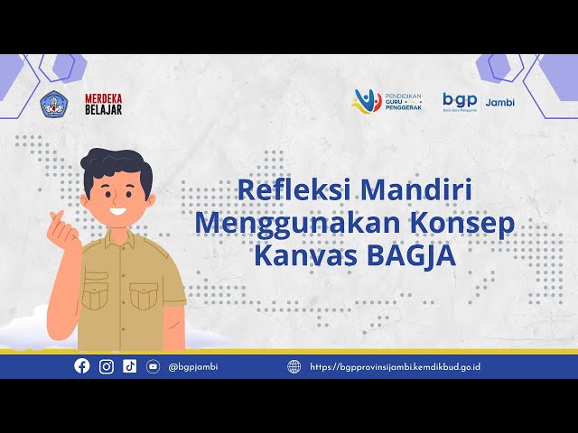 Refleksi Mandiri Menggunakan Konsep Kanvas BAGJA class=