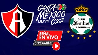 Atlas Vs Santos En Vivo Liga Mx Jornada 4 Clausura 2022 Narración