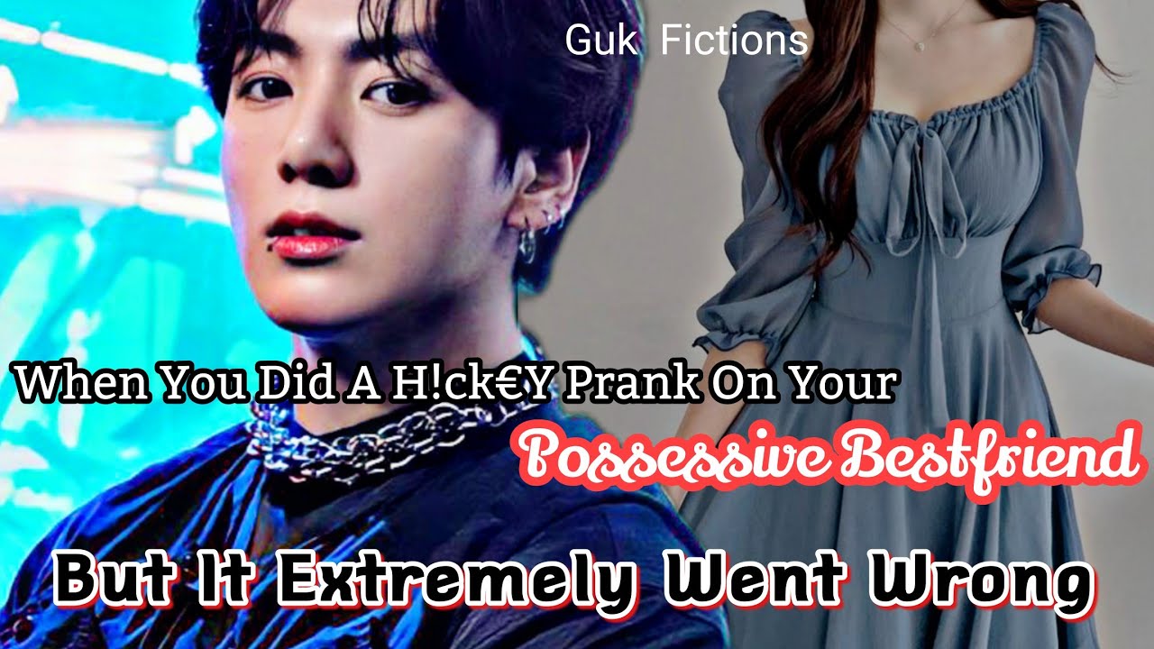 Когда ты подшутил над своим лучшим другом-собственником, но всё пошло совсем не так | Чонгук FF