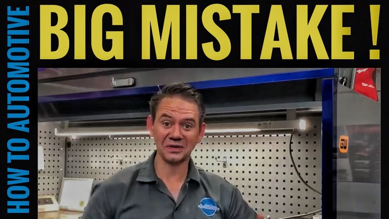 The Biggest Mistakes Auto Technicians Make - And It's Not What You ...
