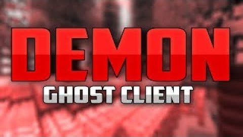 NEW 1.8-1.7.10 UNDETECTABLE INEJCTION GHOST CLIENT! [Demon.gg] FREE DOWLOAD BYPASS BLSQUAD AND SS