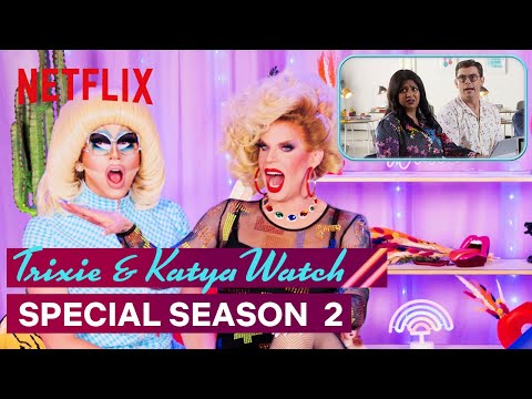Drag Queens Trixie Mattel & Katya React to Special: Season 2 | I Like to Watch | Netflix