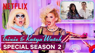 Drag Queens Trixie Mattel & Katya React to Special: Season 2 | I Like to Watch | Netflix