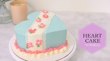 Buttercream Heart Cake Tutorial | How to decorate a Cake