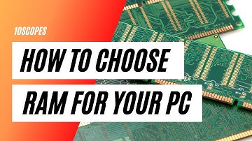 How to Choose RAM for your PC | 5 Points Checklist for Beginners