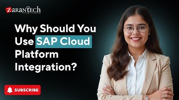 Why Should You Use SAP Cloud Platform Integration? | ZaranTech