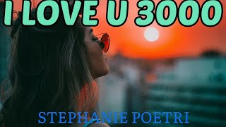 🎵 Stephanie Poetri - I Love You 3000 ‼️ [ Lyrics ] 🎵