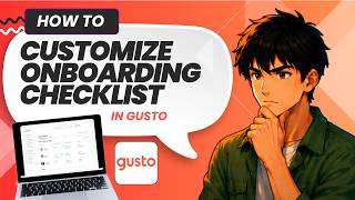 How to Customize an Employee Onboarding Checklist in Gusto (Tested)