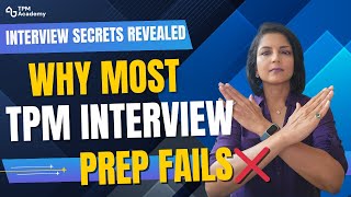 Why Most TPM Interview Prep Fails | Why Cracking the TPM Interview Course is Different