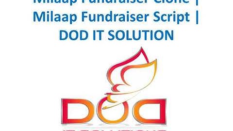 Milaap Fundraiser Script | DOD IT SOLUTION