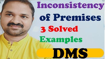 Consistency and Inconsistency of  Premises || DMS || MFCS || Discrete Mathematics